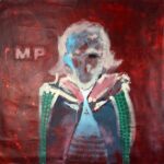 MP, mixed media on canvas 2017, cm 140x140